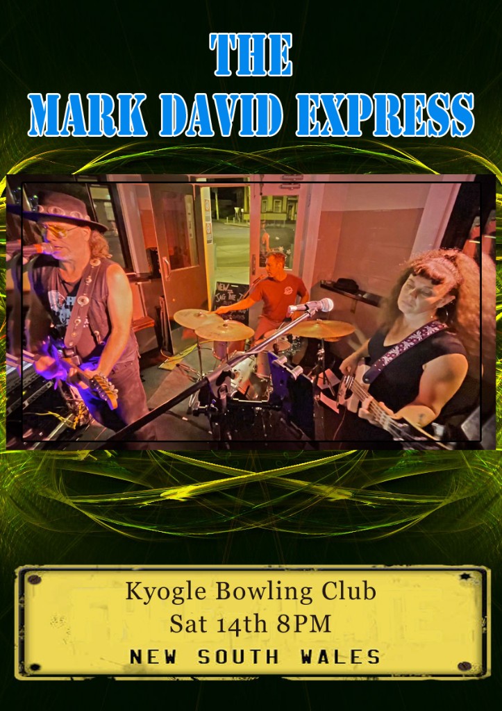 The Mark David Express — live at Kyogle Bowling Club